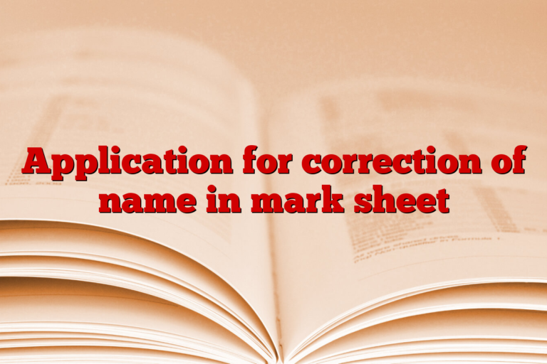 Application for correction of name in mark sheet