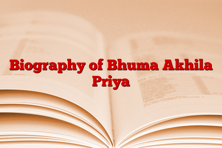 Biography of Bhuma Akhila Priya