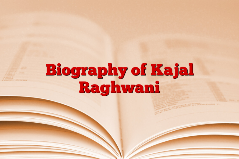 Biography of Kajal Raghwani