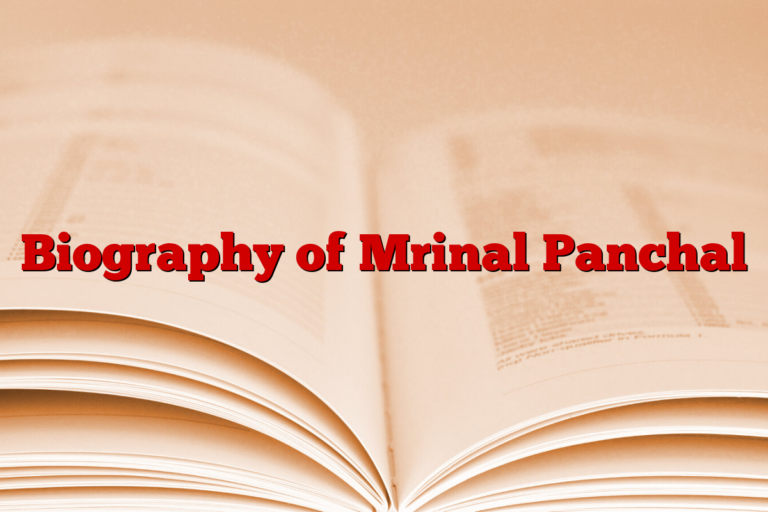 Biography of Mrinal Panchal