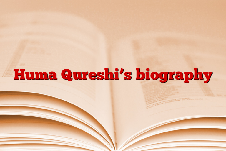 Huma Qureshi’s biography