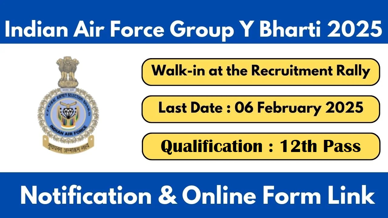 IAF Airmen Group Y Recruitment 2025 Apply online for Medical Assistant Business Rally